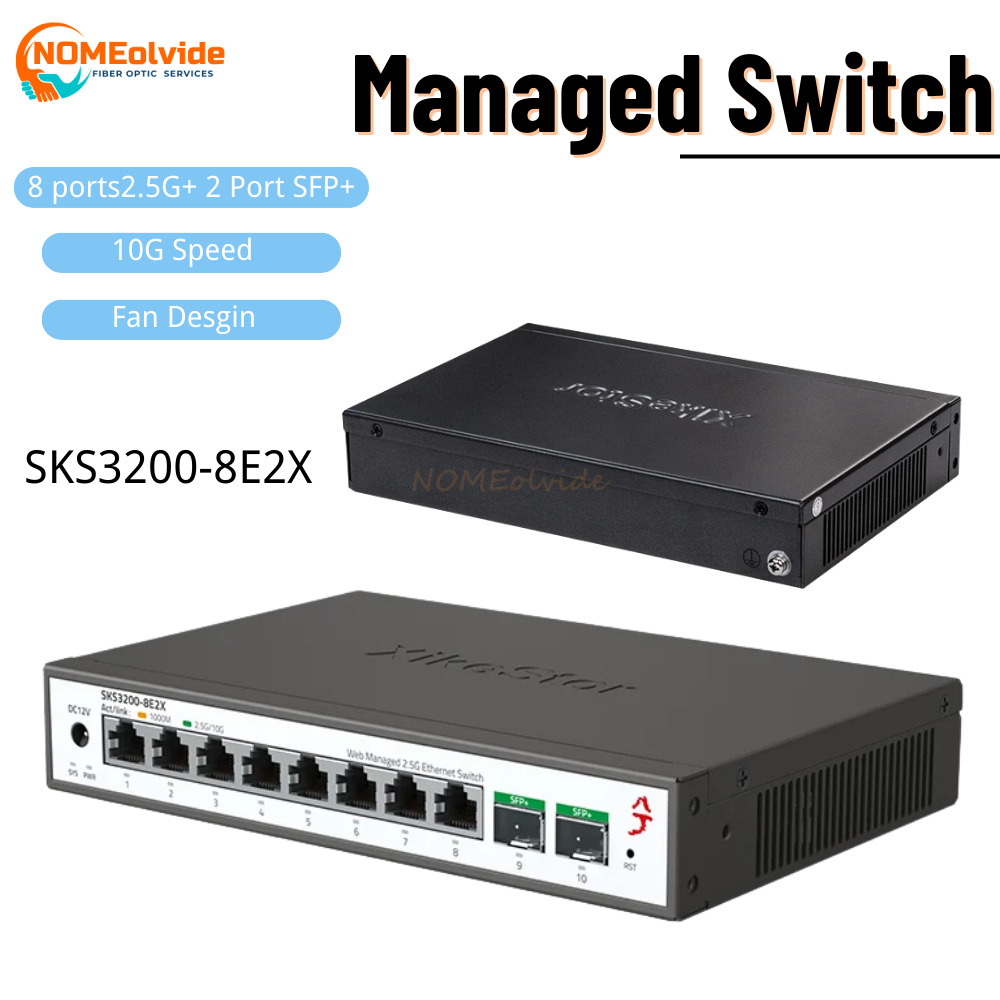 Sfp+ 10G Managed Switch 8 Port - สวิตช์อีเธอร์เน็ตแบบจัดการง่าย SKS3200 XikeStor 10 พอร์ต L2